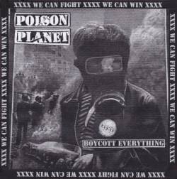 Poison Planet : Boycott Everything